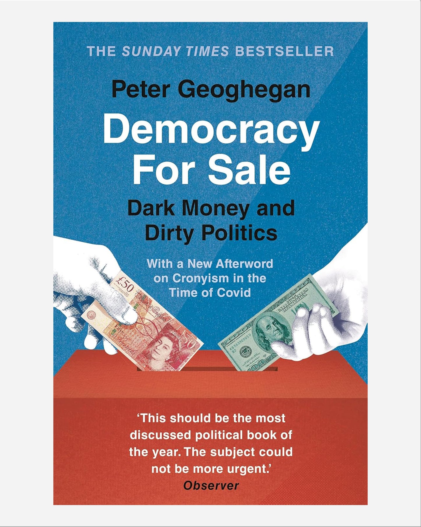 Democracy for Sale : Dark Money and Dirty Politics