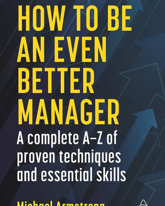 كيف تصبح مديرًا أفضل - مايكل أرمسترونج
