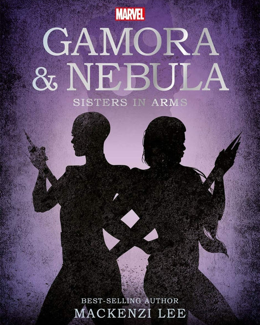 حراس المجرة من مارفل: غامورا ونيبيولا، الأختان في السلاح