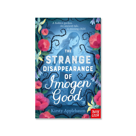 The Strange Disappearance Of Imogen Good