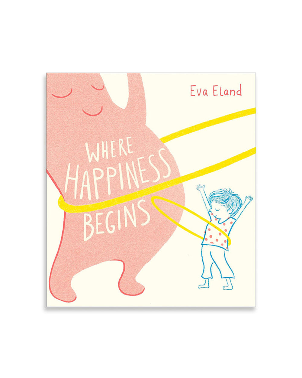 Where Happiness Begins