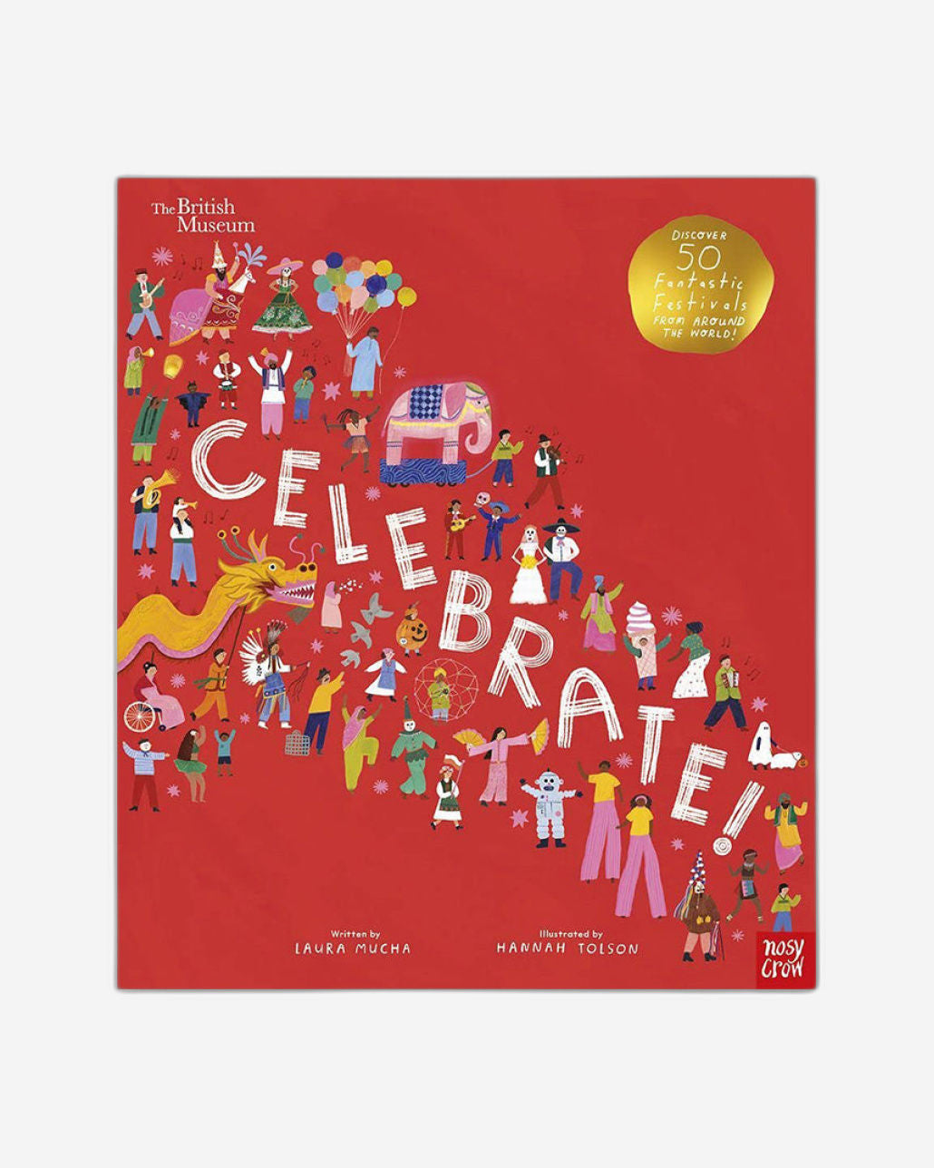 المتحف البريطاني: احتفل!