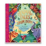 Animal Tales from India: Ten Stories from the Panchatantra