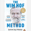 The Wim Hof Method : Activate Your Potential, Transcend Your Limits
