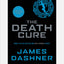 The Death Cure (Maze Runner Series BK 3)