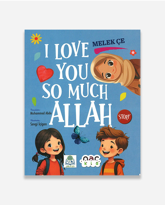 I Love You So Much Allah (English)