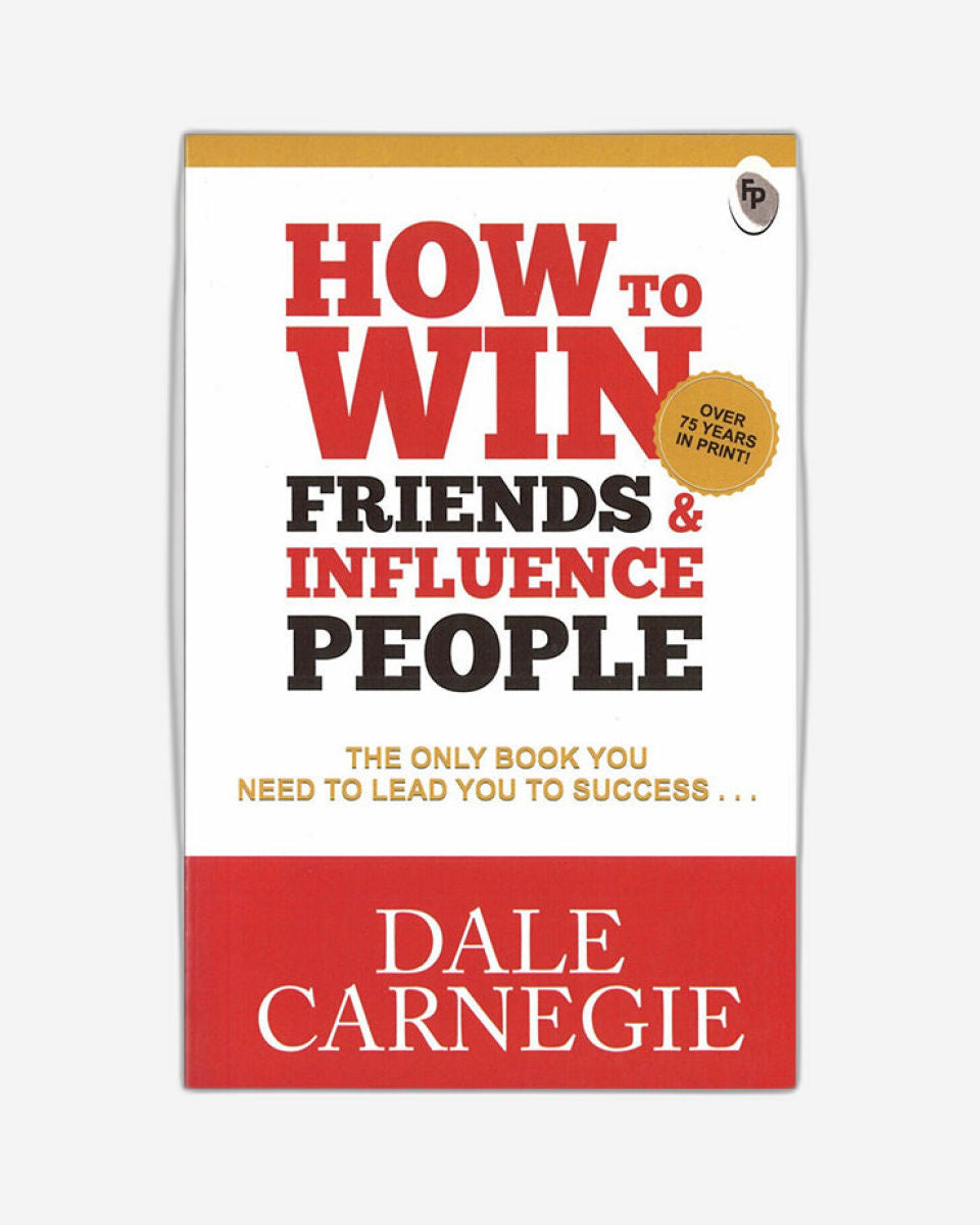 How To Win Friends & Influence People