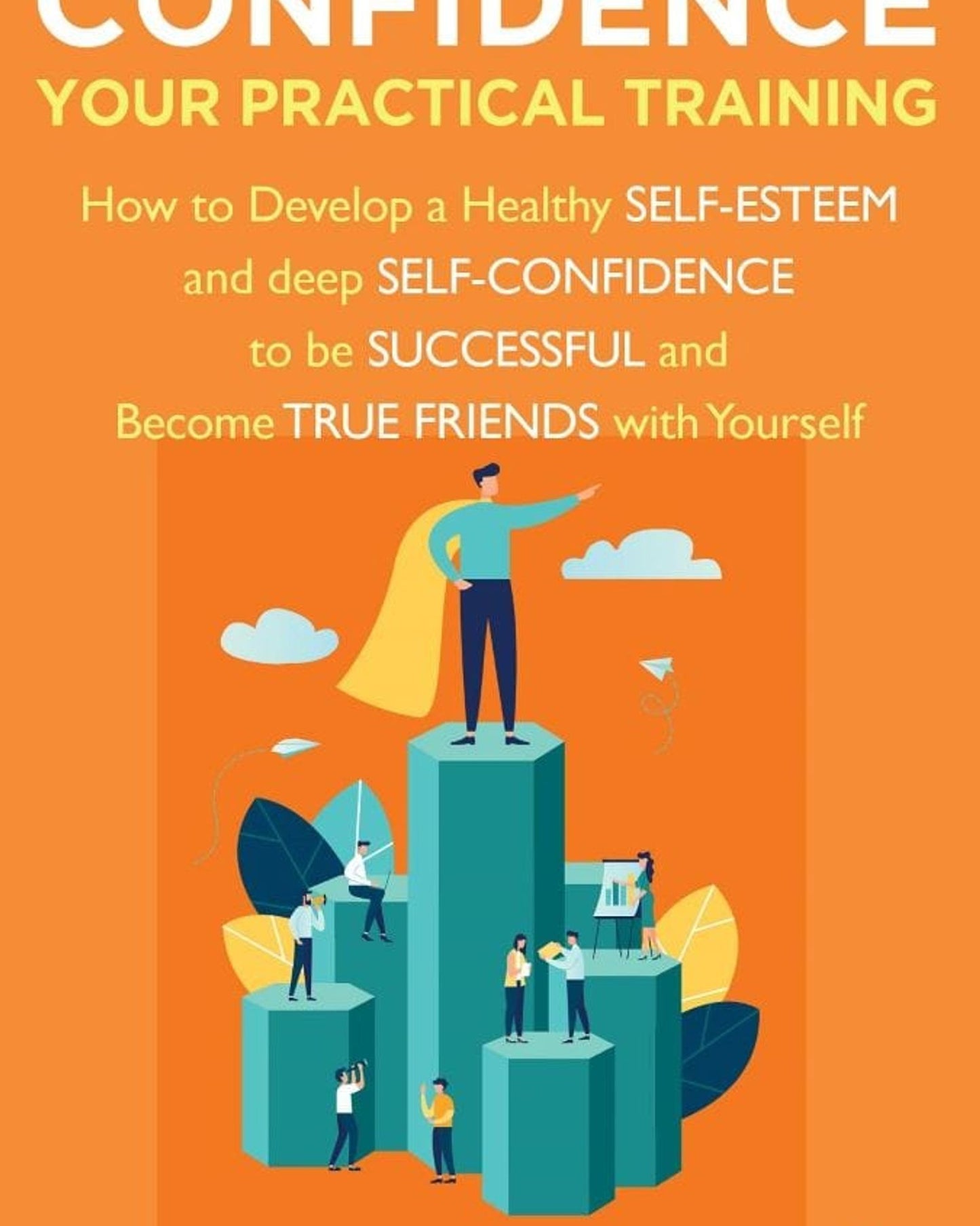 الثقة: تدريبك العملي