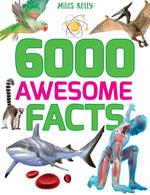 6000 AWESOME FACTS-MILES KELLY - Jashanmal Home