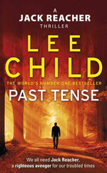 PAST TENSE - LEE CHILD