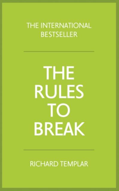 THE RULES TO BREAK - RICHARD TEMPLAR