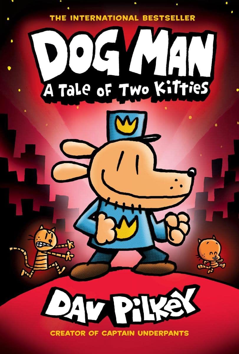 DOG MAN: A TALE OF TWO KITTIES: A GRAPHIC NOVEL (DOG MAN