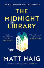 THE MIDNIGHT LIBRARY - MATT HAIG