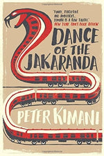 DANCE OF THE JAKARANDA - PETER KIMANI 