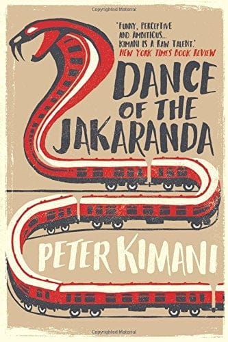 DANCE OF THE JAKARANDA - PETER KIMANI 