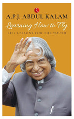 LEARNING HOW TO FLY : LIFE LESSONS FOR THE YOUTH