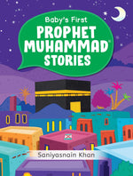 BABY'S FIRST PROPHET MUHAMMAD STORIES (BOARD BOOK)