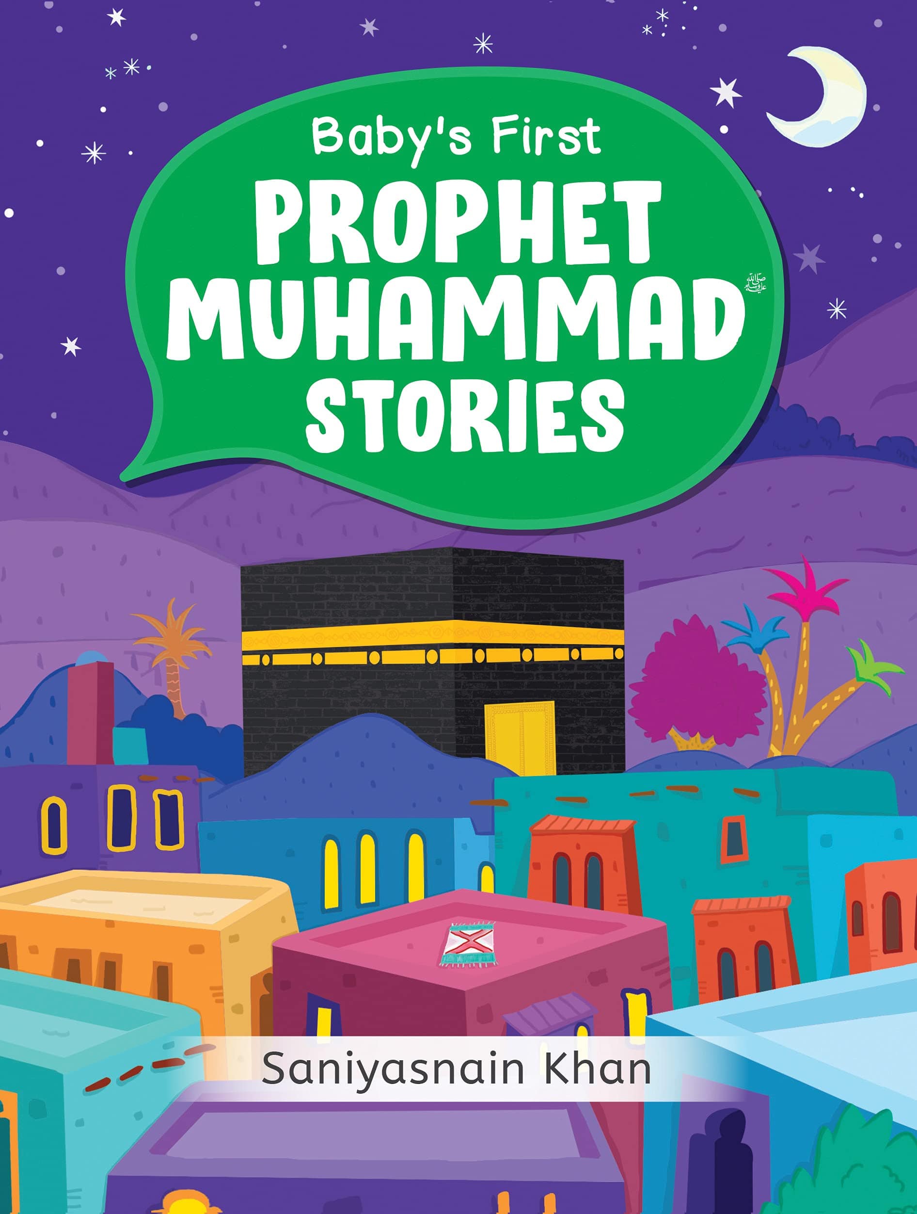 BABY'S FIRST PROPHET MUHAMMAD STORIES (BOARD BOOK)