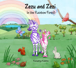 Zezu and Zezi: In the Rainbow Forest